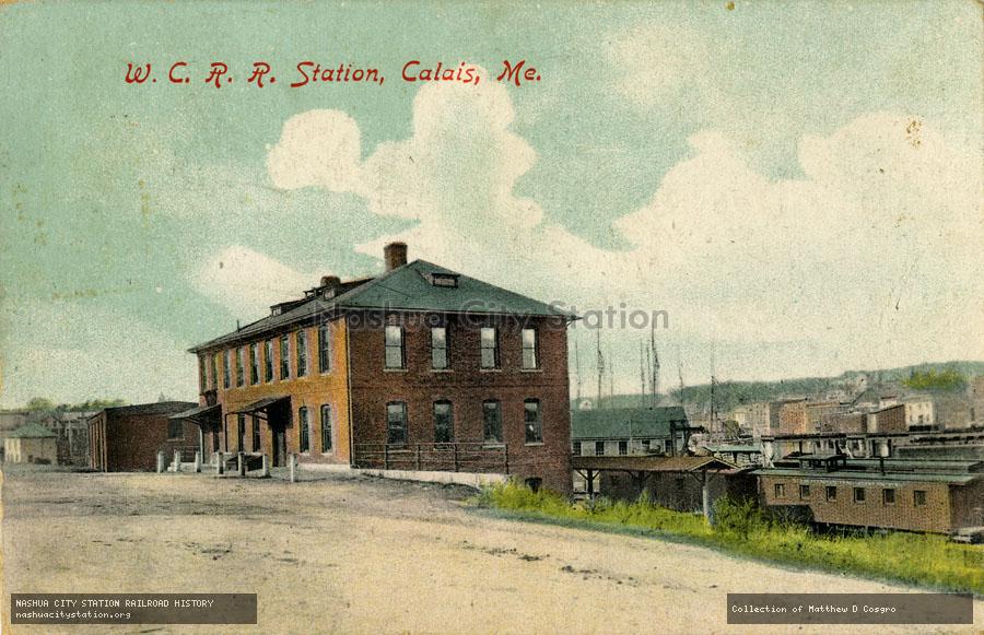 Postcard: Washington County Railroad Station, Calais, Maine